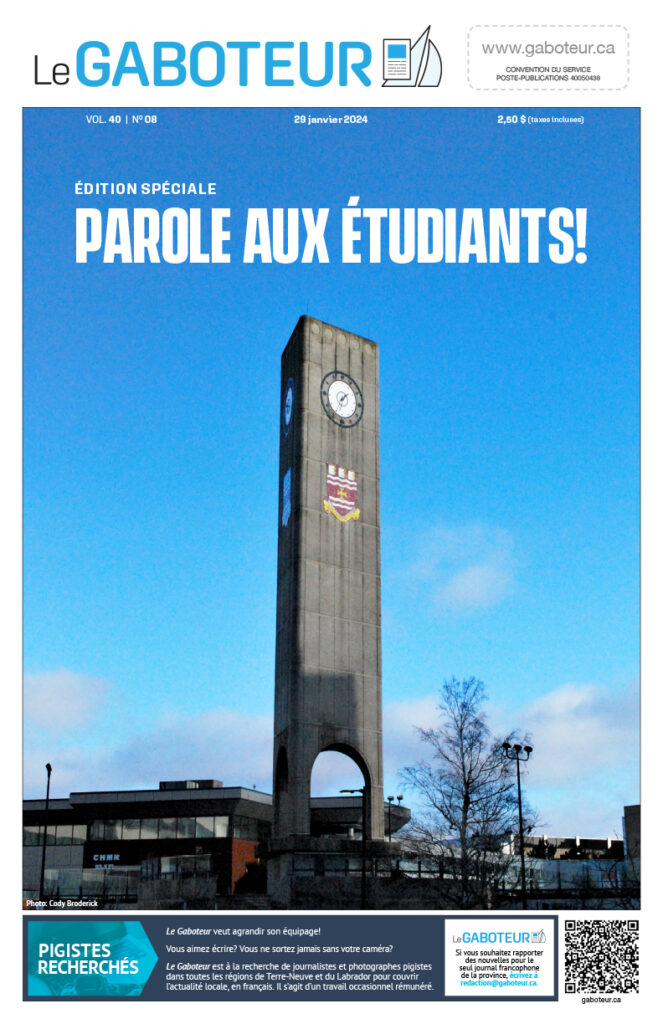 la une du journal Le Gaboteur du 29 janvier 2024. Il y a une photo de l'horloge de l'Université memorial sur la couverture, et l'édition spéciale est intitulée «Parole aux étudiants!»